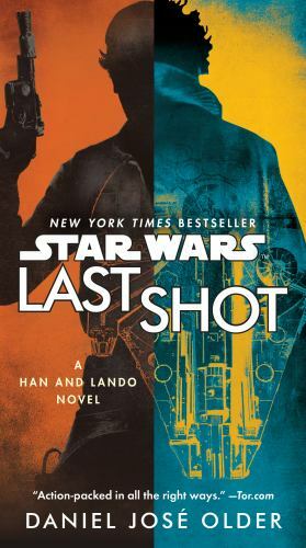 Last Shot, Paperback by Older, Daniel José, Brand New, Free shipping in the US