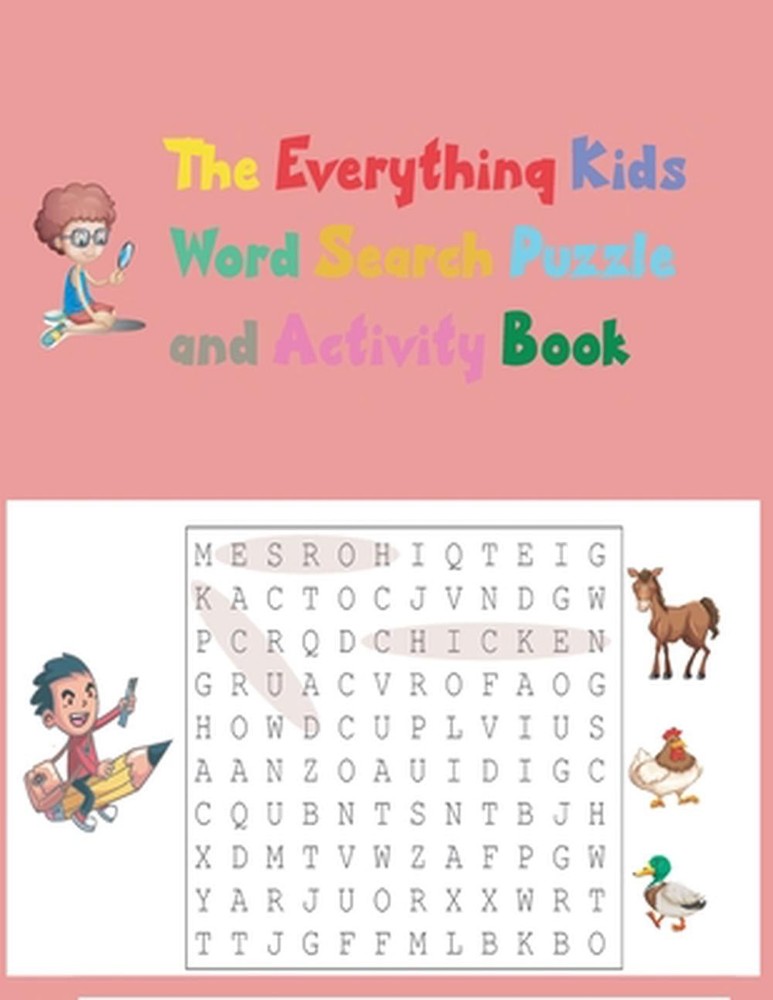 The Everything Kids' Word Search Puzzle and Activity Book: Word Search Book for