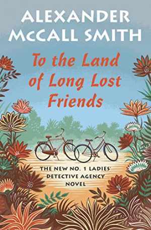 To the Land of Long Lost - Library Binding, by McCall Smith Alexander - Good