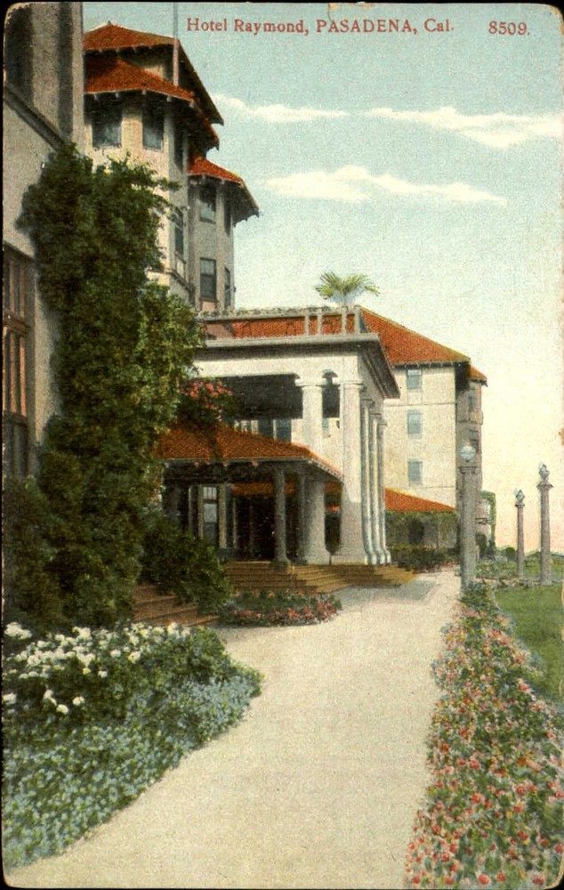 Hotel Raymond Pasadena California CA c1910