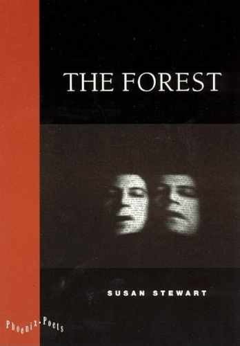The Forest (Phoenix Poets) - Paperback, by Stewart Susan - Very Good