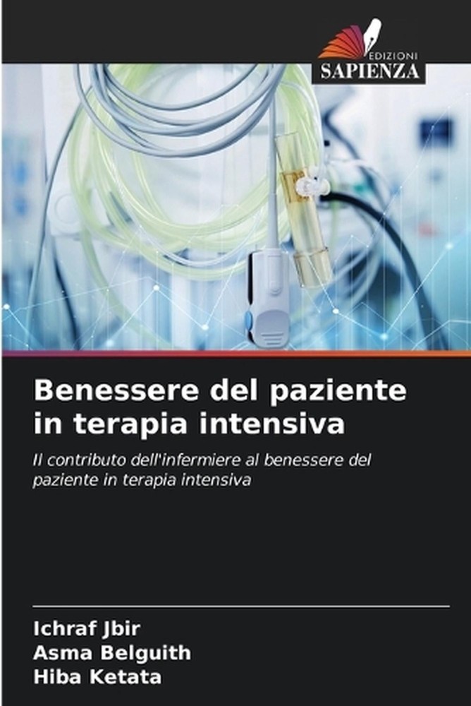 Benessere del paziente in terapia intensiva by Ichraf Jbir (Italian) Paperback B