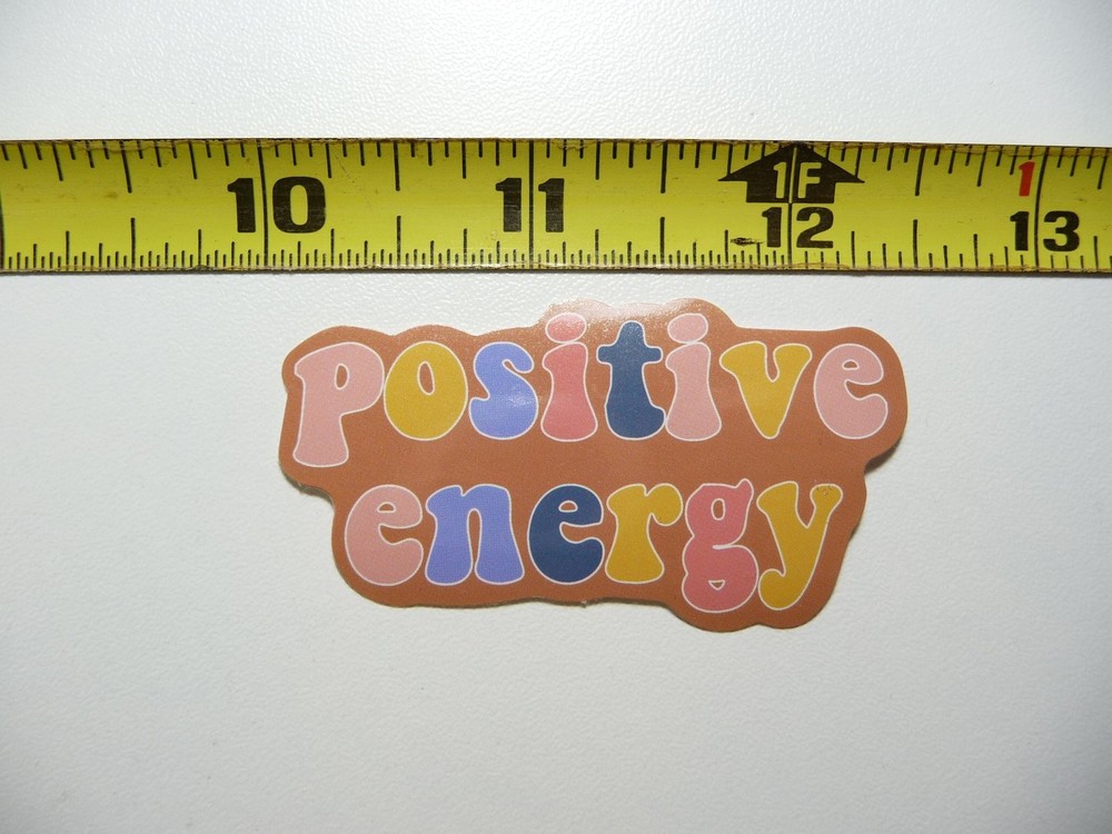 Positive Energy Motivational Decal Sticker for Inspiration