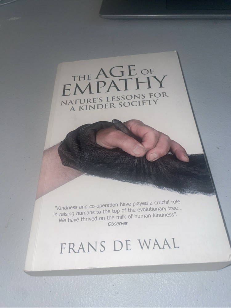 The Age of Empathy: Nature's Lessons f... by Waal, Frans de Paperback