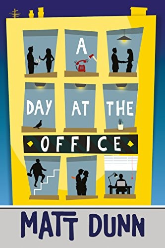 A Day at the Office by Dunn, Matt Book The Fast Free ShippingFREE US DELIVERY | ISBN: 1612184553 | Quality Books