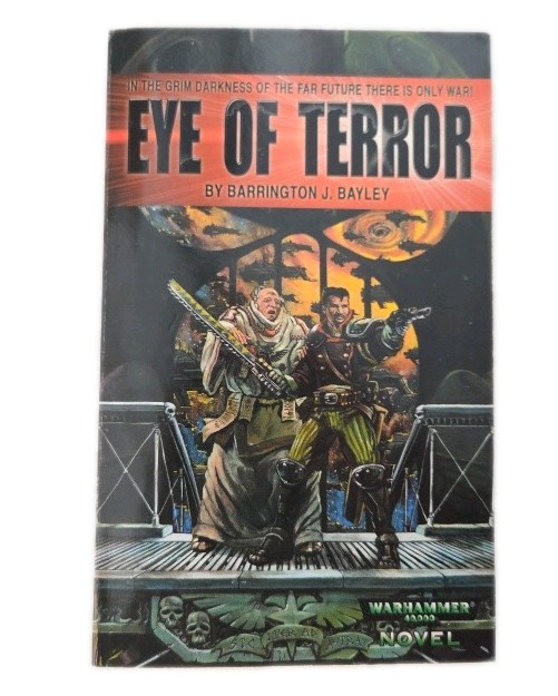 Eye of Terror by Barrington J. Bayley / Warhammer 40,000 Novel