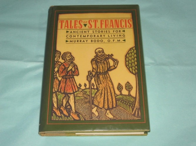Tales of St. Francis by Bodo, Murray, Good Book