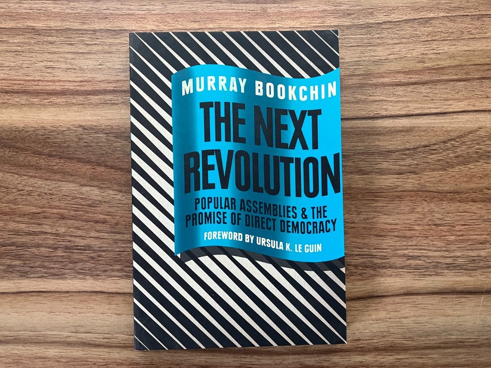 The Next Revolution – Murray Bookchin – Softcover