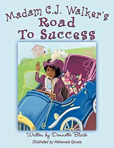 Madam C. J. Walker's Road to Success - Paperback, by Black Donnette - Very Good