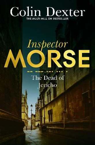 The Dead of Jericho by Colin Dexter: Used