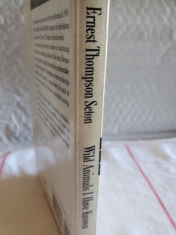 Wild Animals I Have Known by Seton, Ernest Thompson