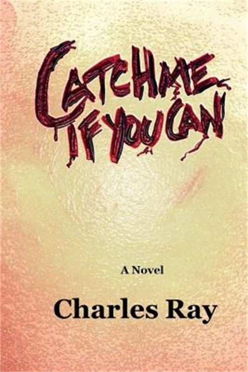 Catch Me if You Can (Paperback or Softback)