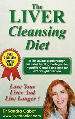 The Liver Cleansing Diet: Love - Paperback, by Cabot M.D. Sandra - Very Good j