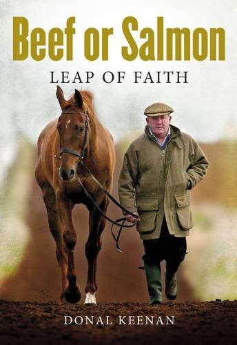 Beef or Salmon: Leap of Faith by Keenan, Donal Paperback / softback Book TheFREE US DELIVERY | ISBN: 0957395426 | Quality Books