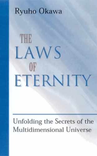 The Laws of Eternity - Paperback, by Okawa Ryuho - Very Good x