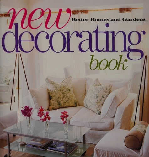 New Decorating Book (Better Homes & Gardens) by Better Homes and Gardens Books,