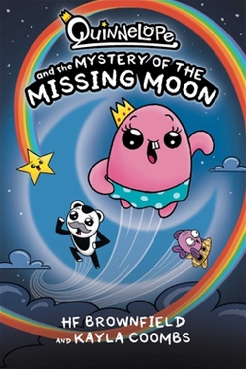 Quinnelope and the Mystery of the Missing Moon (Paperback or Softback)