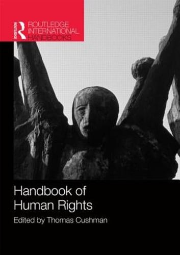 Handbook of Human Rights by Thomas Cushman: New