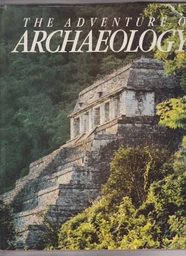 Adventure of Archaeology, Fagan, Brian M.