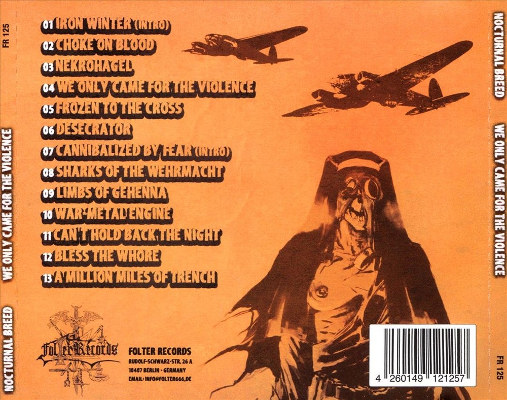 Nocturnal Breed We Only Came For The Violence New Cd