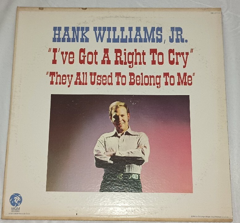 Hank Williams Jr I've Got A Right To Cry Vinyl LP Record 1971 ST-93924