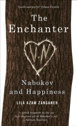 The Enchanter: Nabokov and Happiness by Zanganeh, Lila Azam Hardback Book TheFREE US DELIVERY | ISBN: 1846143675 | Quality Books