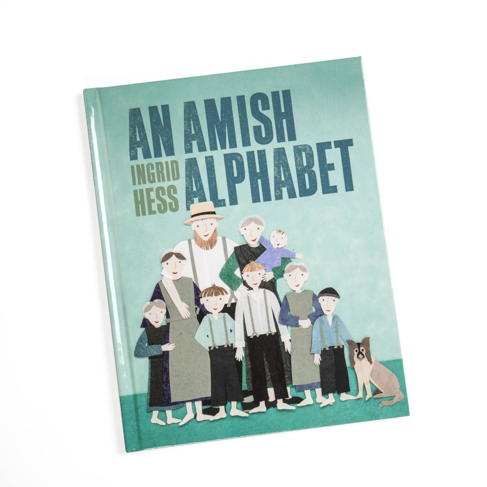 An Amish Alphabet [hardcover] Hess, Ingrid [Sep 25, 2012]