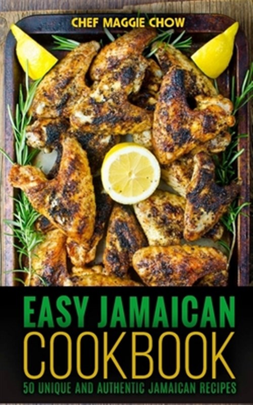 Easy Jamaican Cookbook, Paperback by Chow, Maggie, Brand New, Free shipping i...