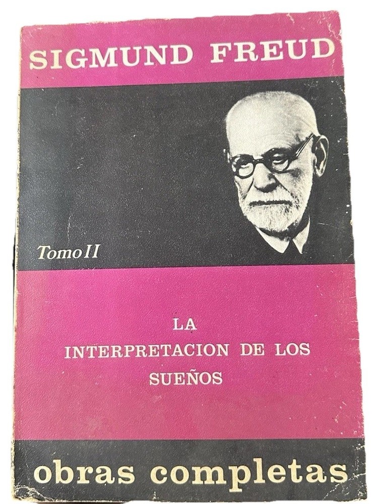 Obras Completas - Tomo II: La Interpretación de los Sueños
