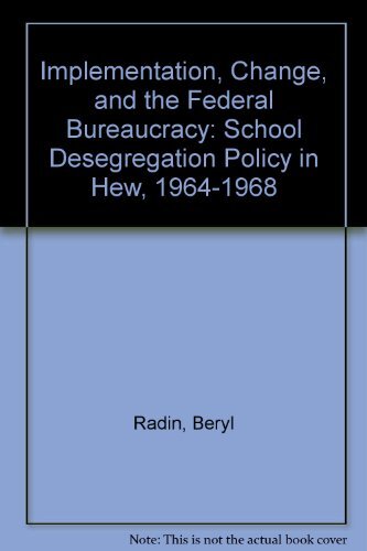 Implementation, Change, and the Federa..., Radin, Beryl
