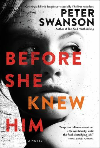 Before She Knew Him: A Novel by Peter Swanson (English) Paperback Book