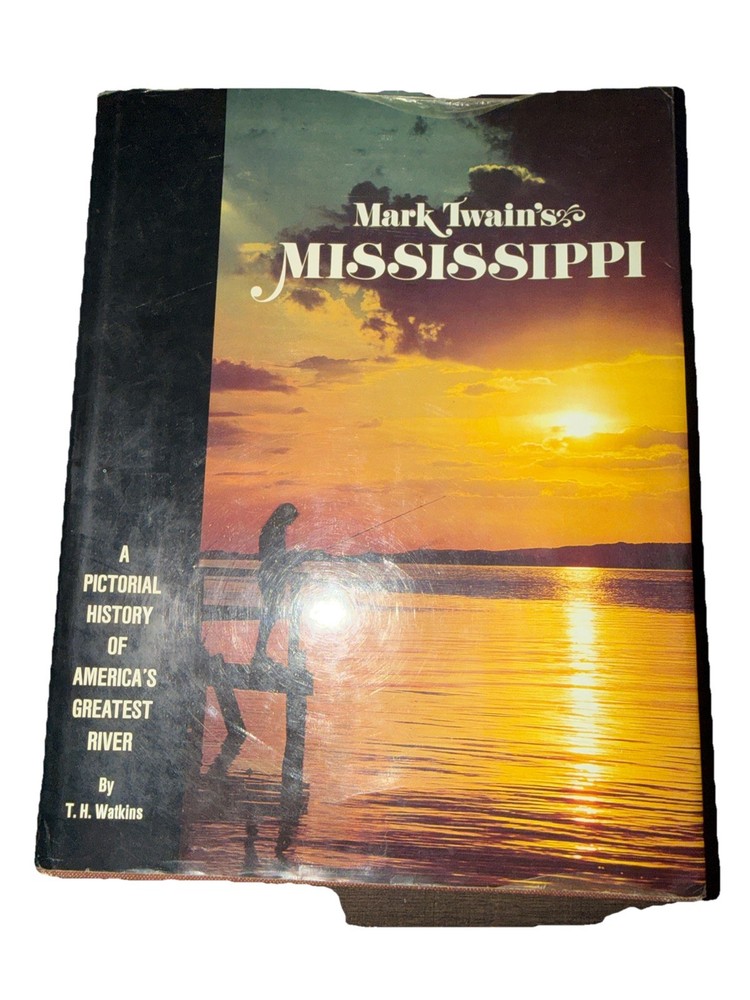 Mark Twain's Mississippi, A Pictorial History of America's Greatest River WithDJ