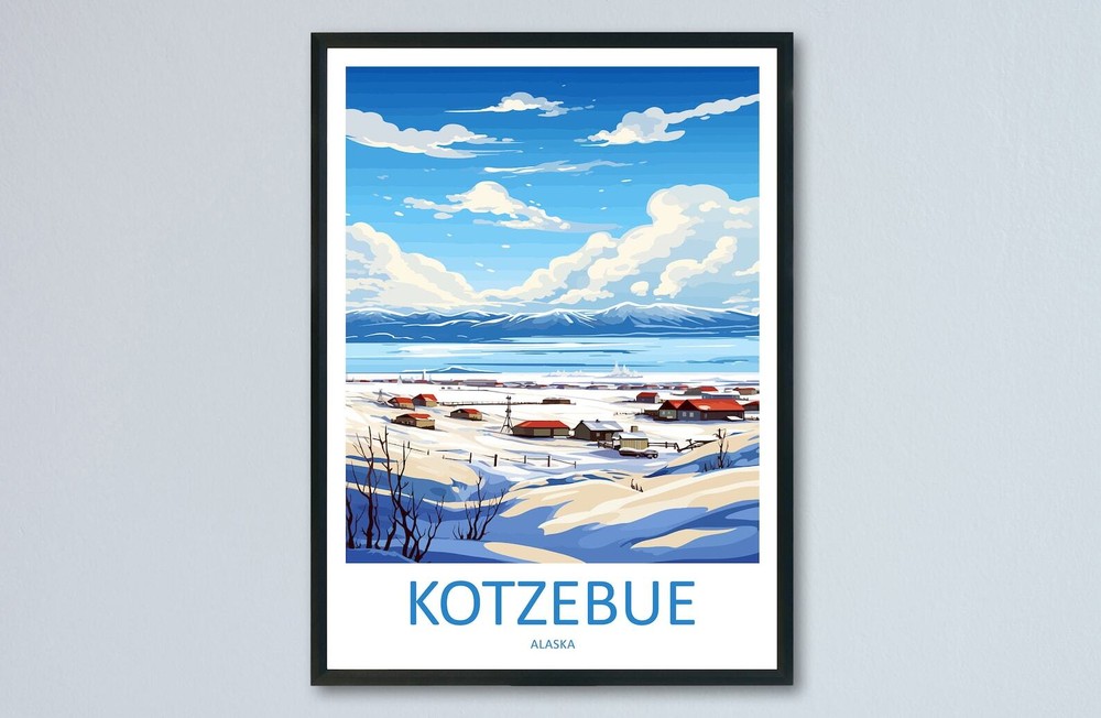 Kotzebue Travel Print Wall Art Kotzebue Wall Hanging Home Dcor Kotzebue Gift