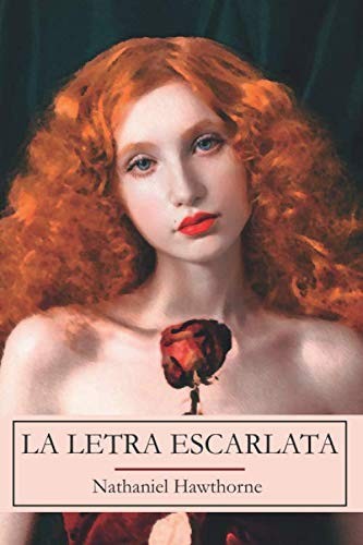 La Letra Escarlata (Spanish Edition)