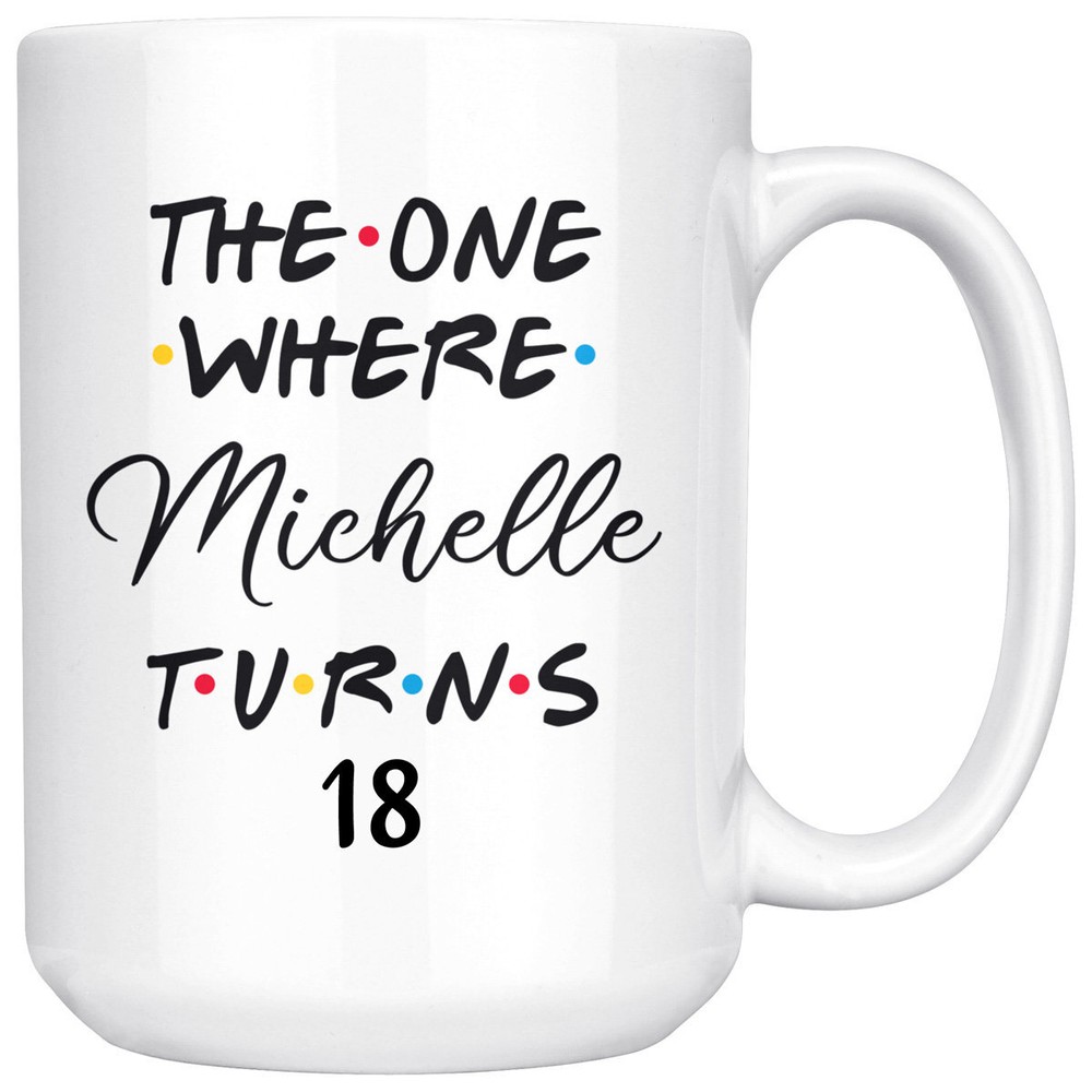 Personalized 18th Birthday Mug Happy 18th Birthday Party 18th Birthday Gift For