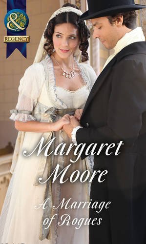 A Marriage of Rogues By Margaret Moore