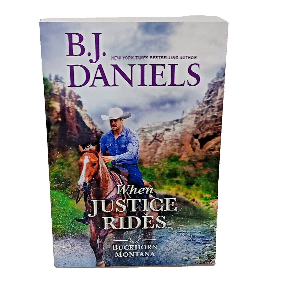 When Justice Rides Paperback by B.J. Daniels Brand New Reading Book