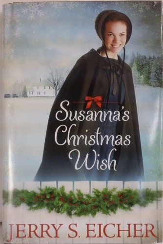 Susanna's Christmas Wish by Jerry S. Eicher, Good Book