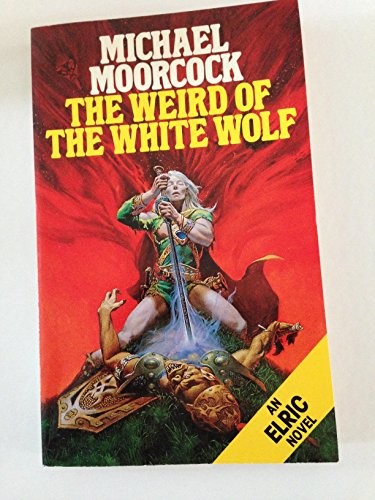The Weird of the White Wolf (Panther Books) by Moorcock, Michael Paperback BookFREE US DELIVERY | ISBN: 0586062319 | Quality Books