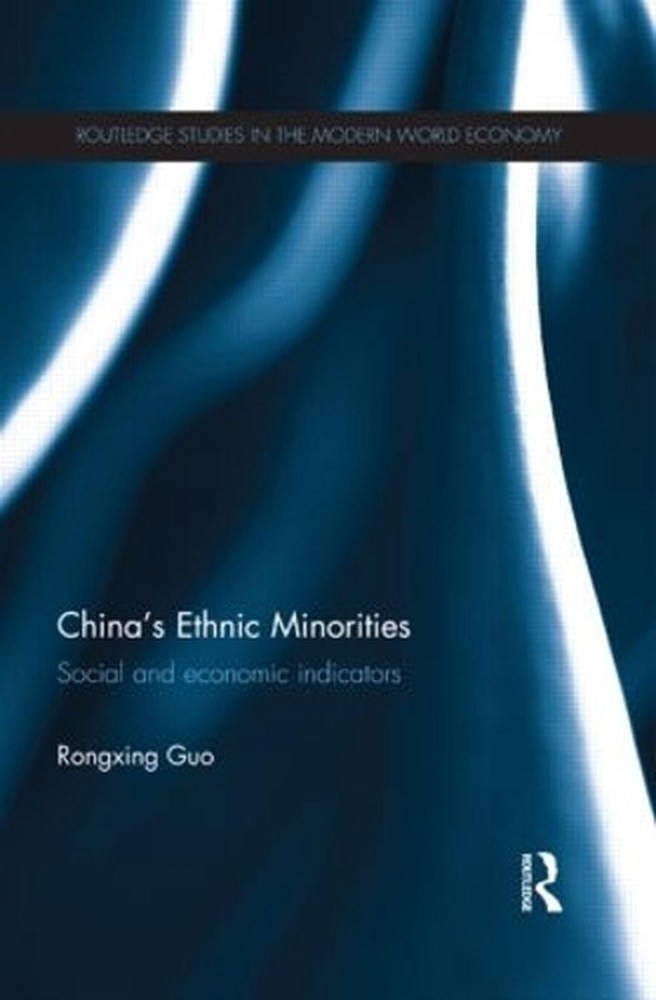 China's Ethnic Minorities: Social and Economic Indicators by Rongxing Guo (Engli