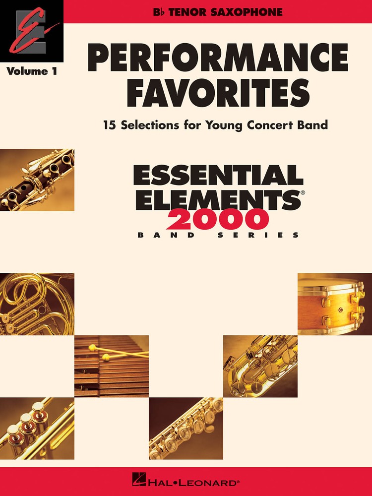 Performance Favorites Vol 1 Tenor Sax Essential Elements 2000 Method Book