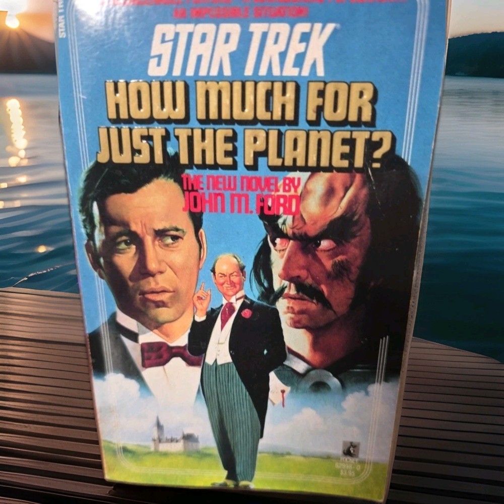 How Much for Just the Planet? A Star Trek Novel John M. Ford 1987