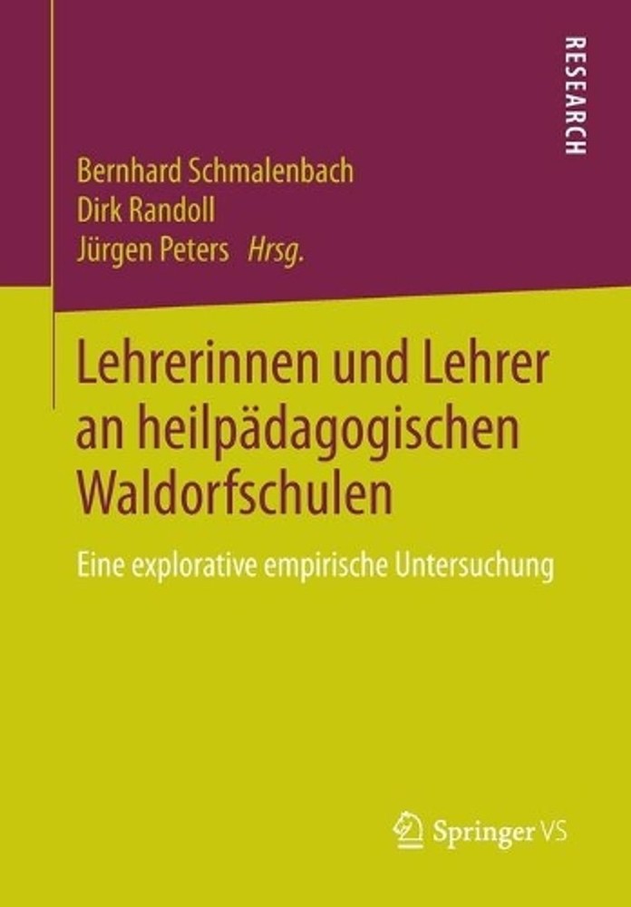 Lehrerinnen und Lehrer an heilpdagogischen Waldorfschulen: Eine explorative empi