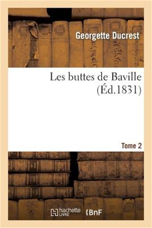 Les Buttes de Baville. Tome 2 (Paperback or Softback)