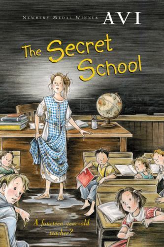 The Secret School, USED-Very Good, Avi