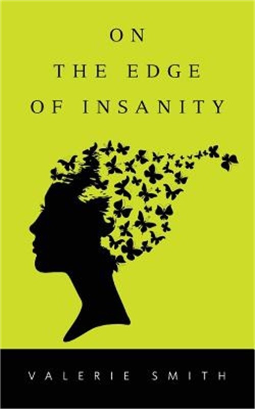 On the Edge of Insanity (Paperback or Softback)