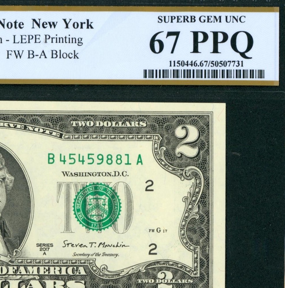 $2 2017 Federal Reserve Note ** CURRENCY (PCGS - 67 PPQ) (3rd of 4 consecutive)