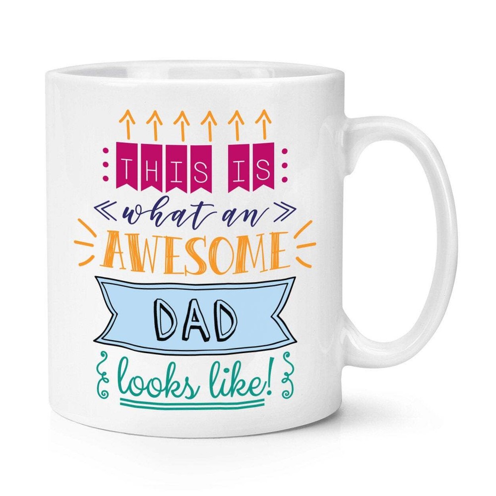 This Is What An Awesome Dad Looks Like Coffee Mug Coffee Cup Mug Cup