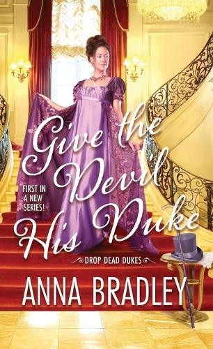 Anna Bradley Give the Devil His Duke (Paperback) DROP DEAD DUKES (#1)Another great item from Rarewaves USA | Free delivery!