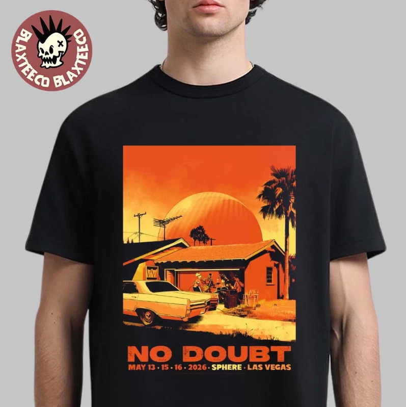 No Doubt Live At Sphere Las Vegas 2026 Weekend 2 On May 13 15 16 2026 T-Shirt